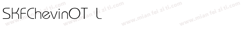 SKFChevinOT Light字体转换